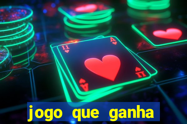 jogo que ganha dinheiro sem depositar